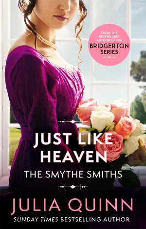 Just Like Heaven (Smythe-Smith Quartet #1)